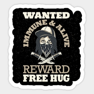 Wanted Social Distancing Free Hug Cool Streetgang Design Sticker